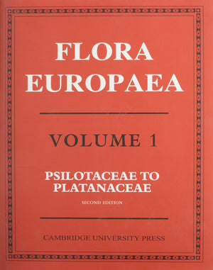 Flora Europaea, Vol. 1: Psilotaceae to Platanaceae