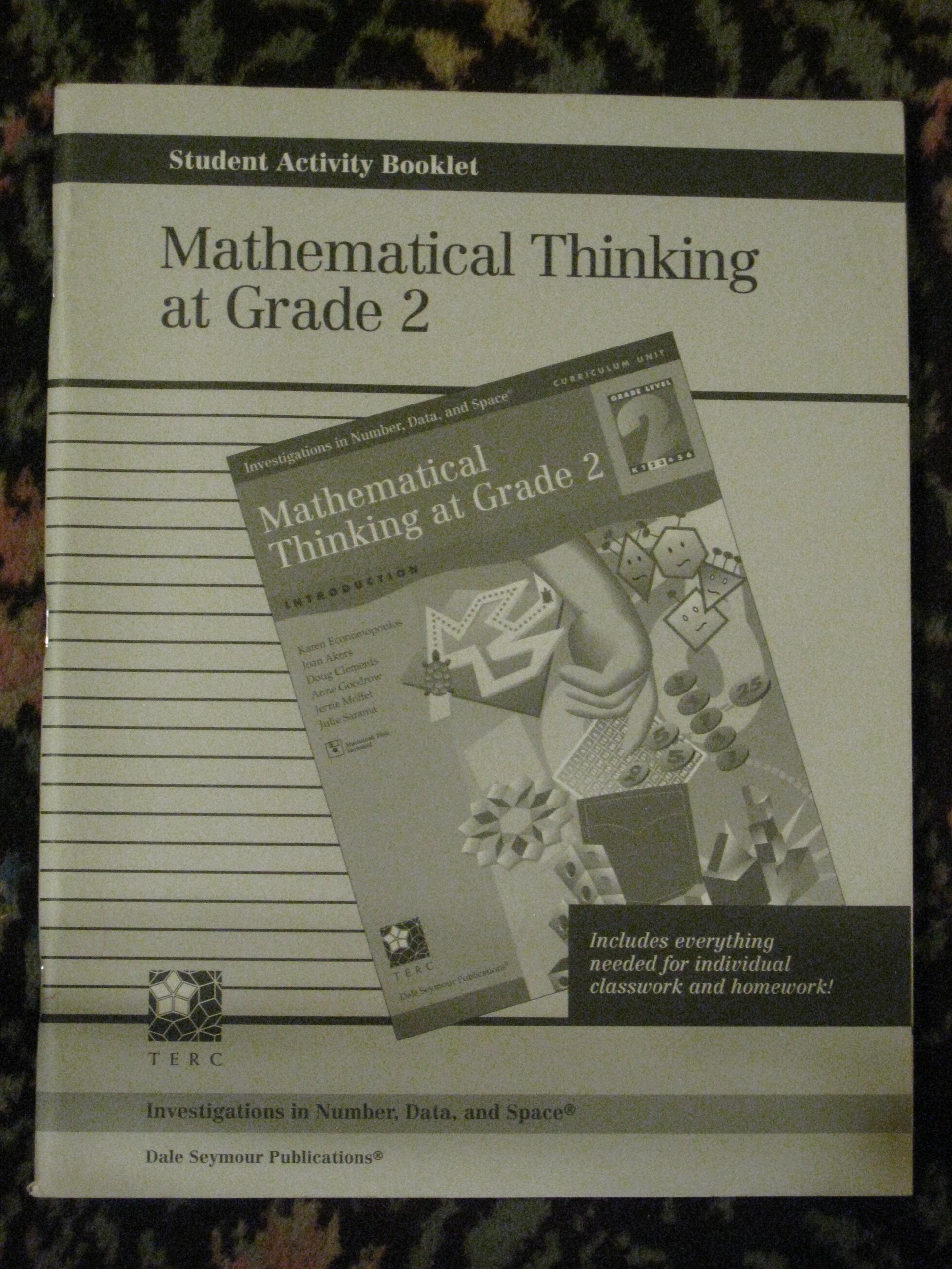 Mathematical Thinking at Grade 2: Student Activity Booklet  Investigations in Number, Data and Space,Used