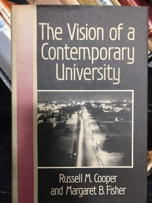 The Vision of a Contemporary University: A Case Study of Expansion and Development in American Higher Education, 19501975,Used