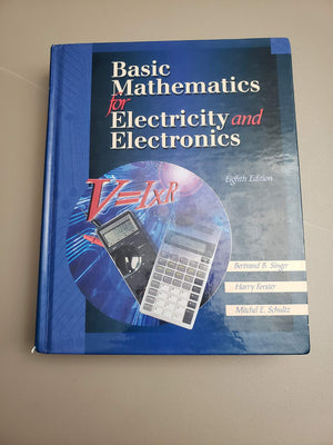 Basic Mathematics for Electricity and Electronics,Used
