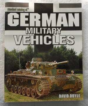 Standard Catalog of German Military Vehicles