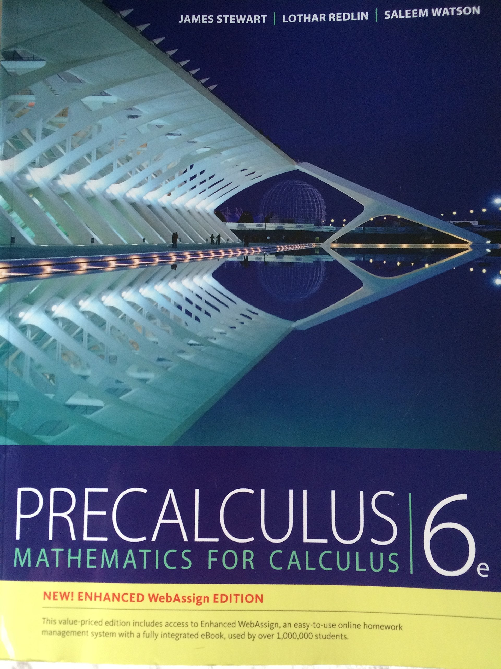 Precalculus: Mathematics for Precalculus,Used