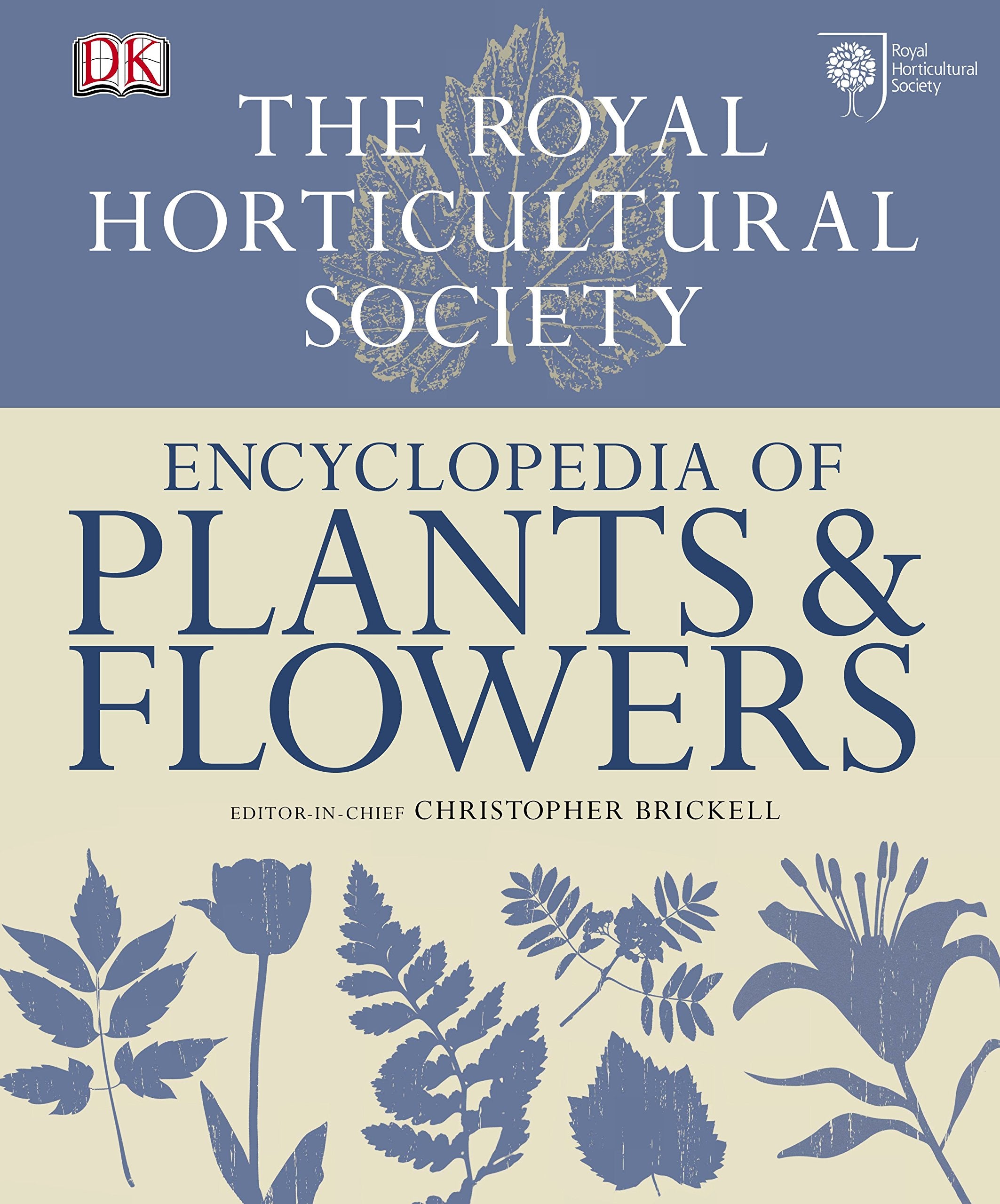 Rhs Encyclopedia of Plants and Flowers