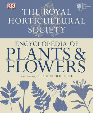 Rhs Encyclopedia of Plants and Flowers