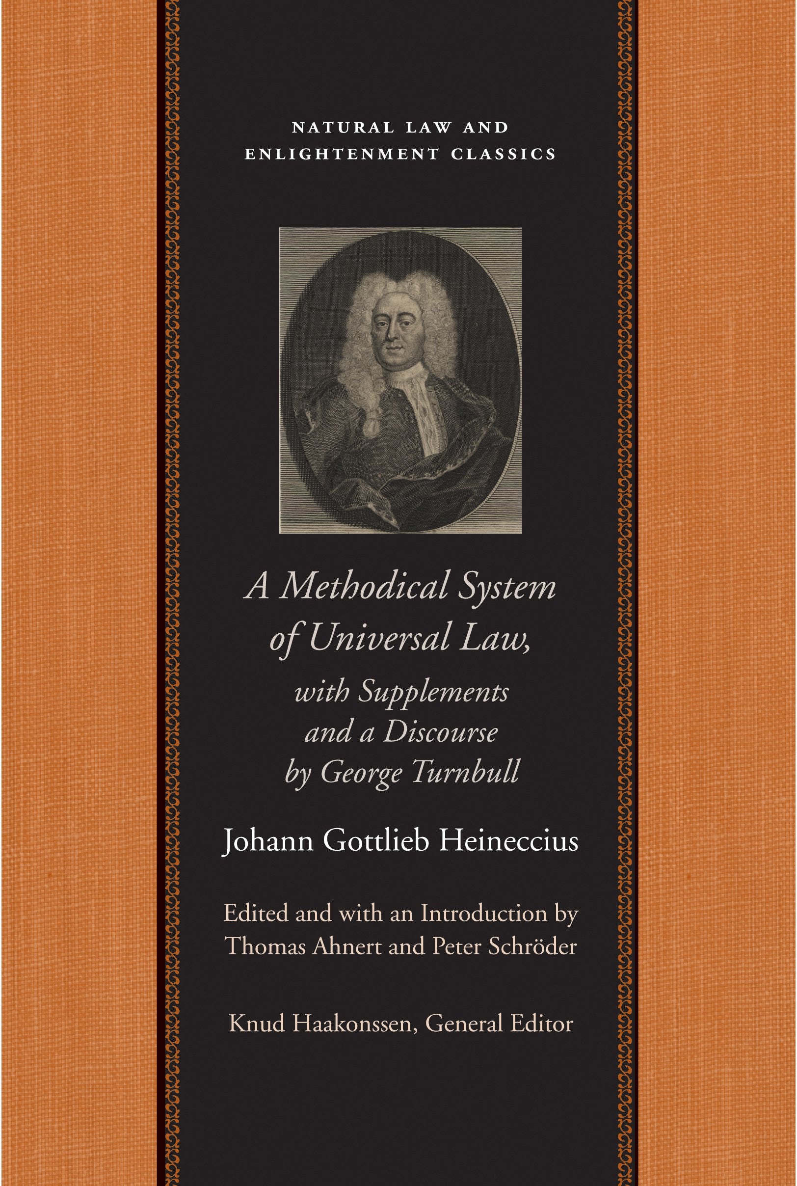 A Methodical System of Universal Law: Or, the Laws of Nature and Nations; With Supplements and a Discourse by George Turnbull (N,Used
