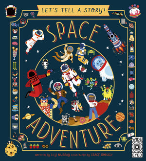 Let'S Tell A Story! Space Adventure