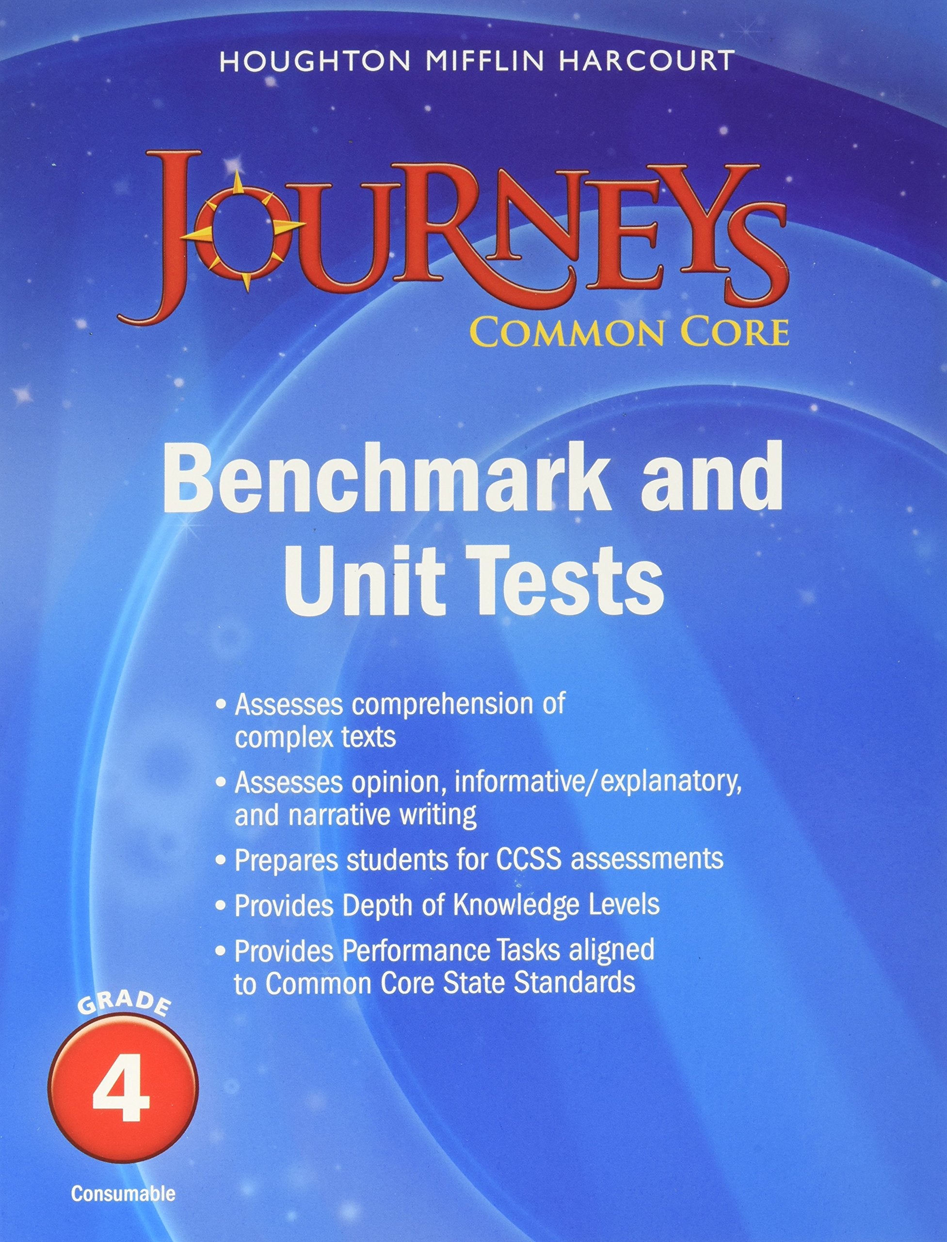Benchmark Tests and Unit Tests Consumable Grade 4 (Journeys),Used
