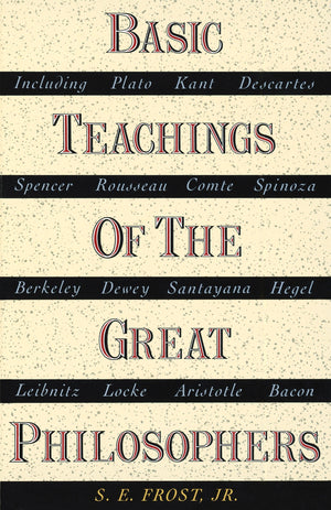 Basic Teachings Of The Great Philosophers-used