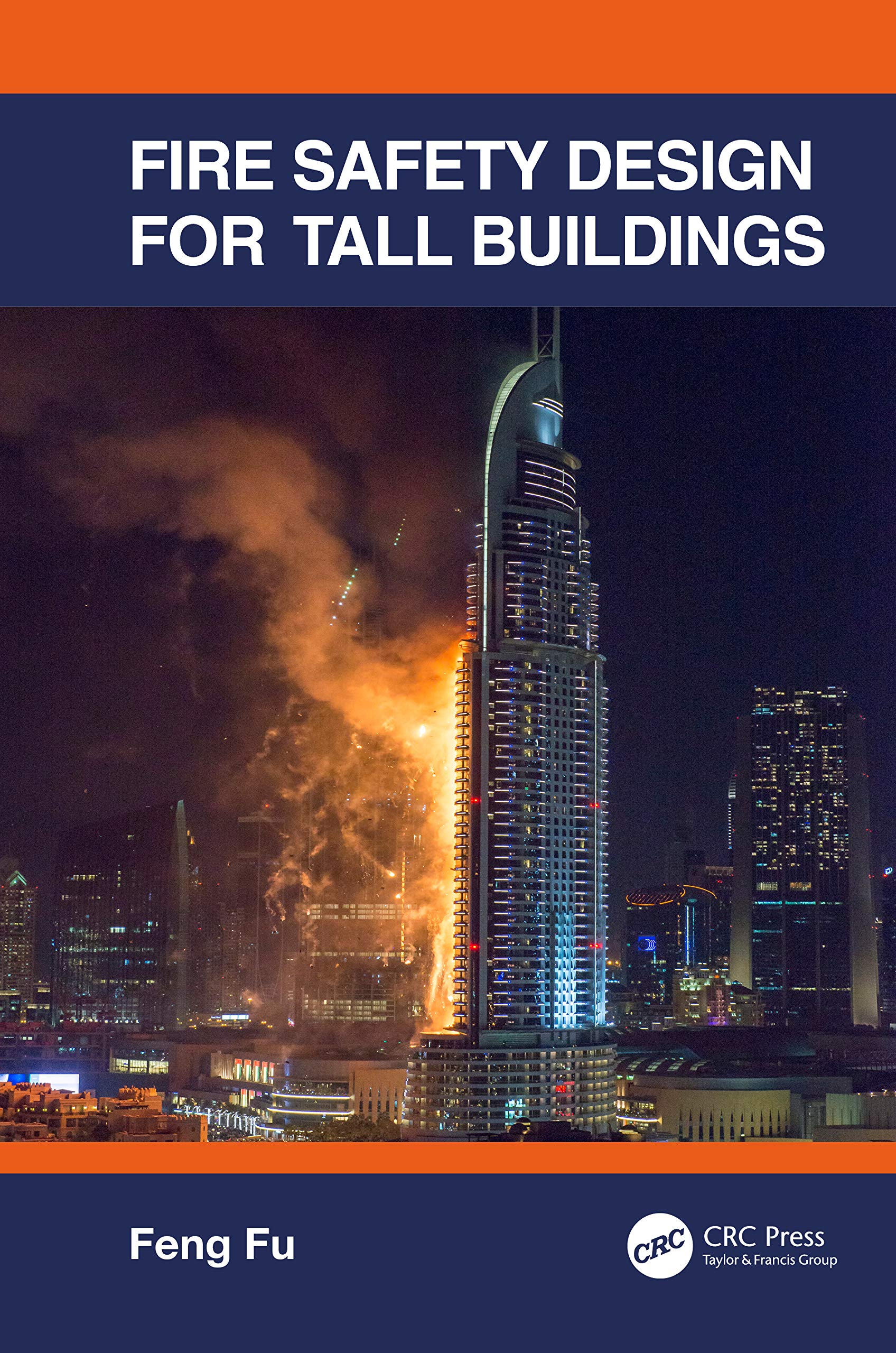 Fire Safety Design for Tall Buildings,Used