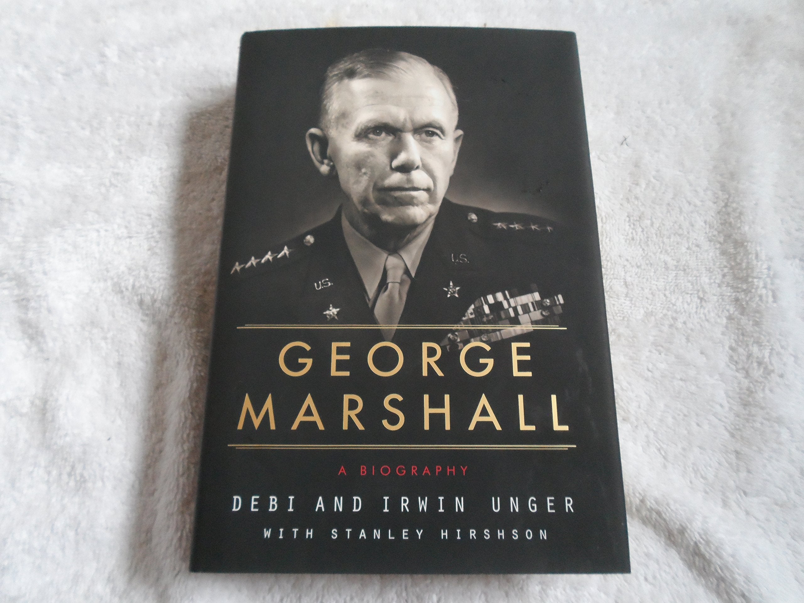 George Marshall: A Biography,New