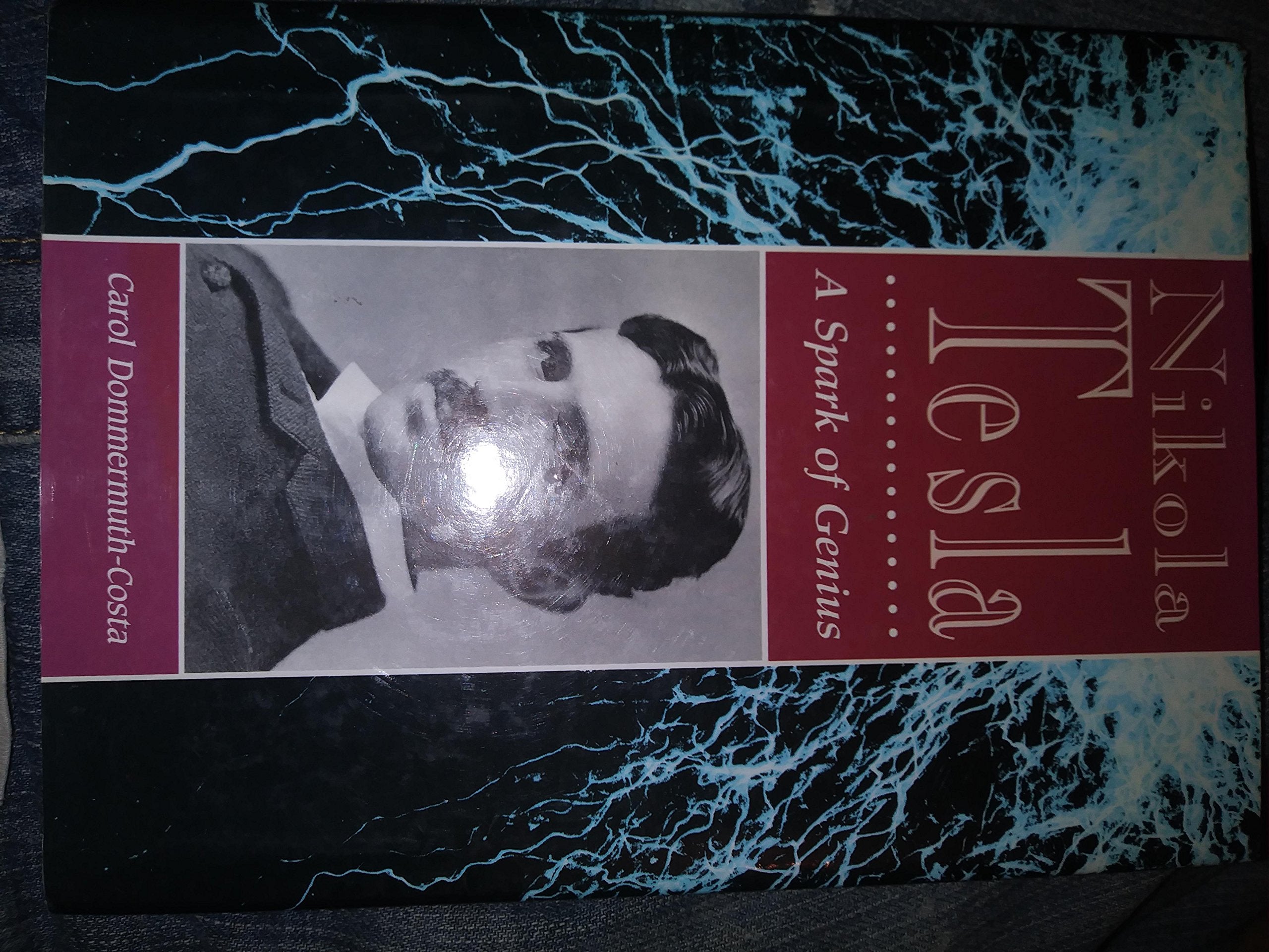 Nikola Tesla: A Spark of Genius (Lerner Biographies),Used