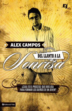 Del llanto a la sonrisa (Especialidades Juveniles) (Spanish Edition),Used