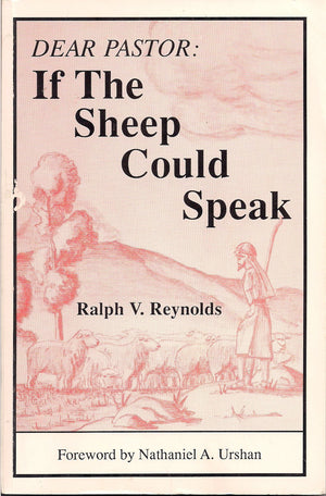 Dear pastor: If the sheep could speak,Used