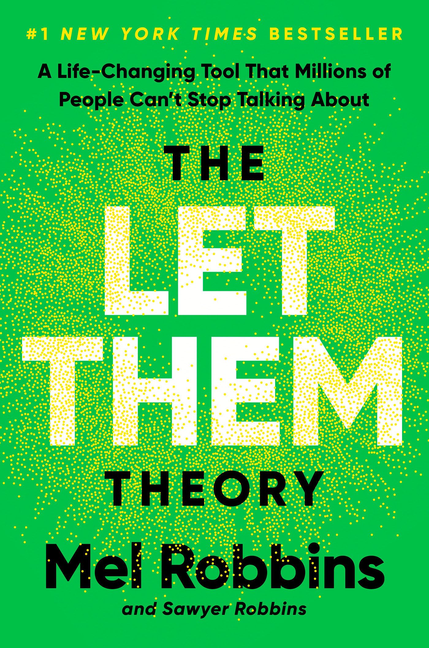 The Let Them Theory: A LifeChanging Tool That Millions of People Can't Stop Talking About