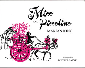 Mico and Piccolino,Used