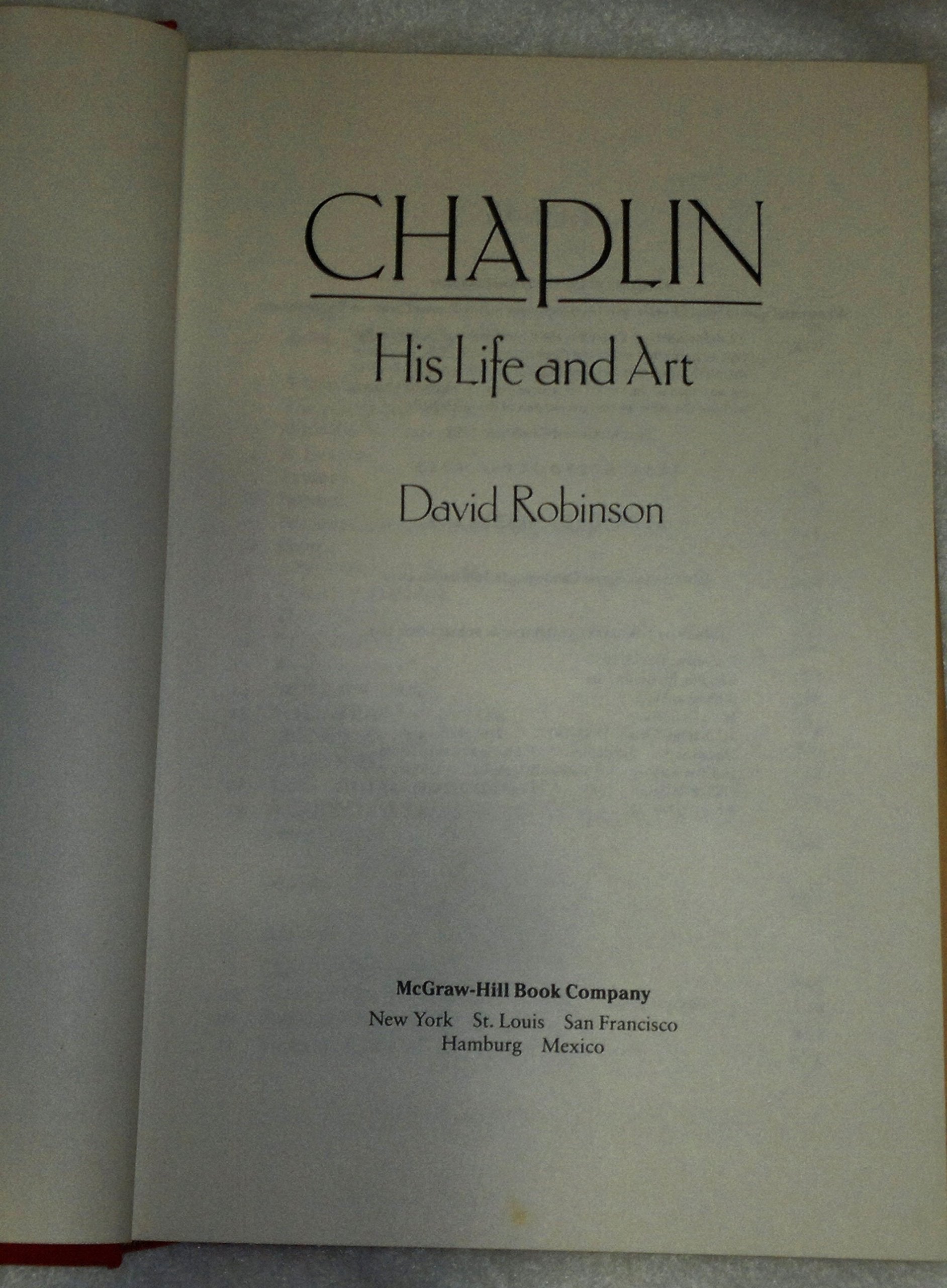 Chaplin: His Life And Art