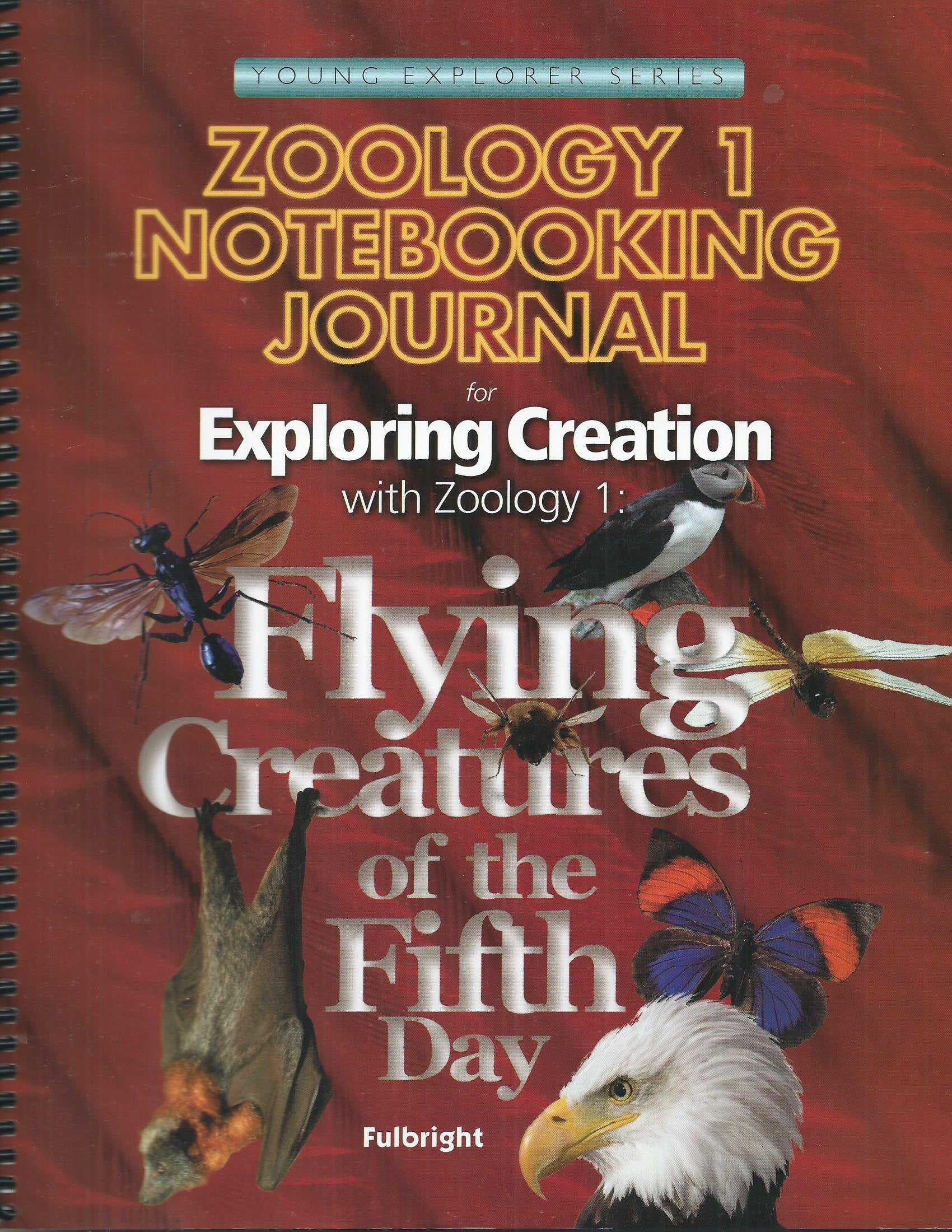 Exploring Creation with Zoology 1: Flying Creatures of the Fifth Day, Notebooking Journal,New