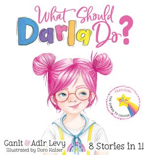 What Should Darla Do?: Featuring The Power To Choose