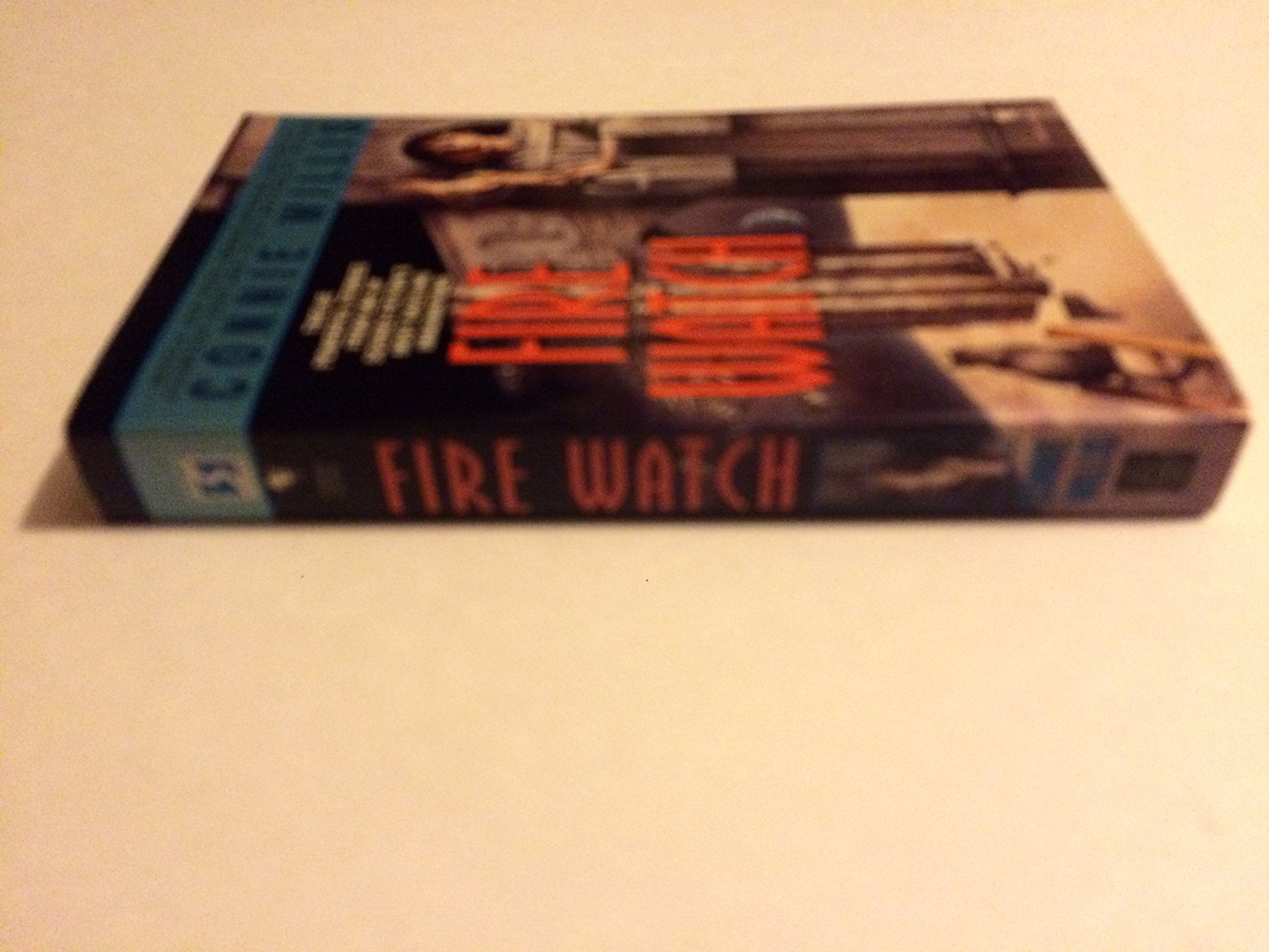 Fire Watch: A Novel,Used