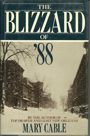 The Blizzard of '88,New
