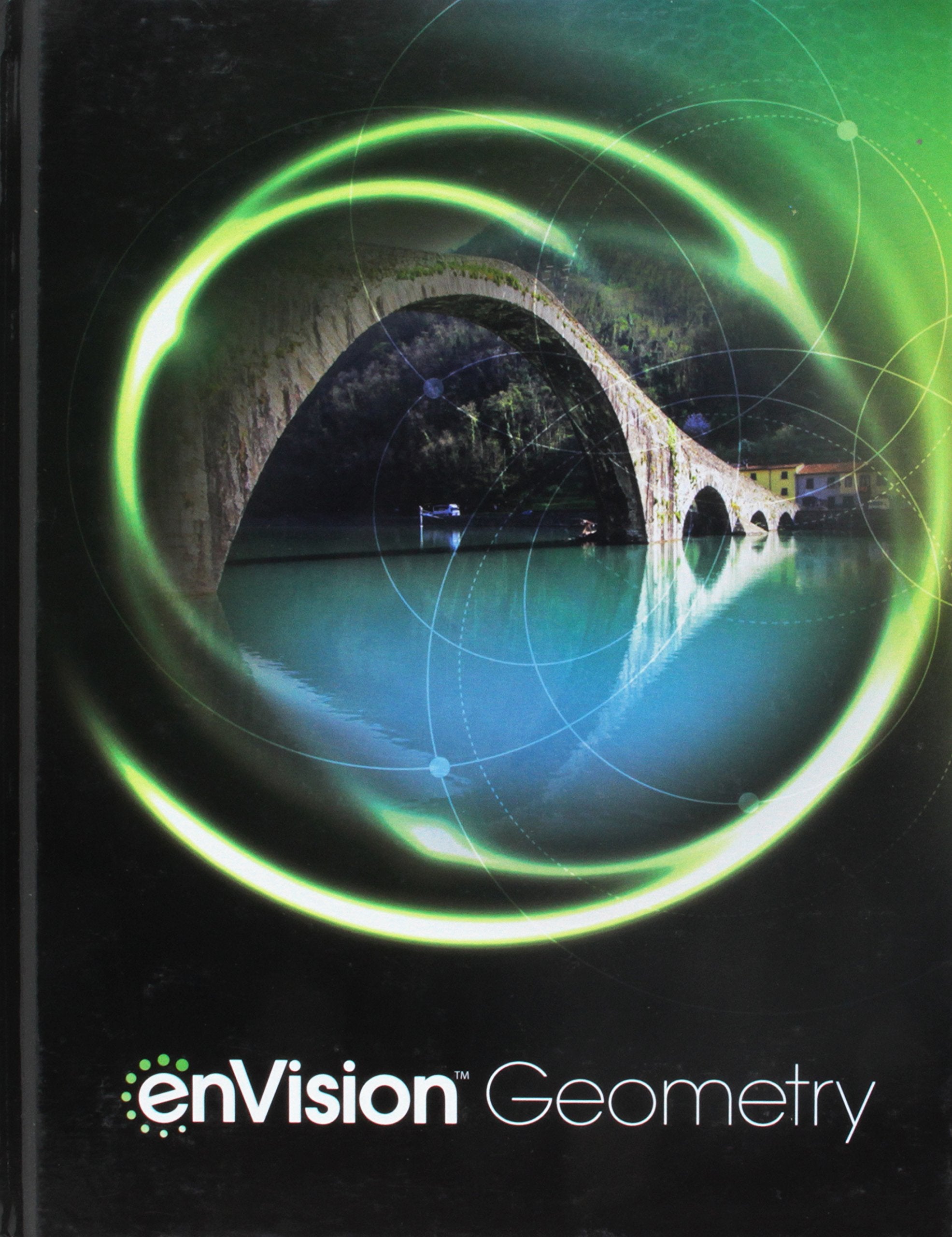 Envision Aga Student Edition Geometry Grade 9/10 Copyright 2018-new