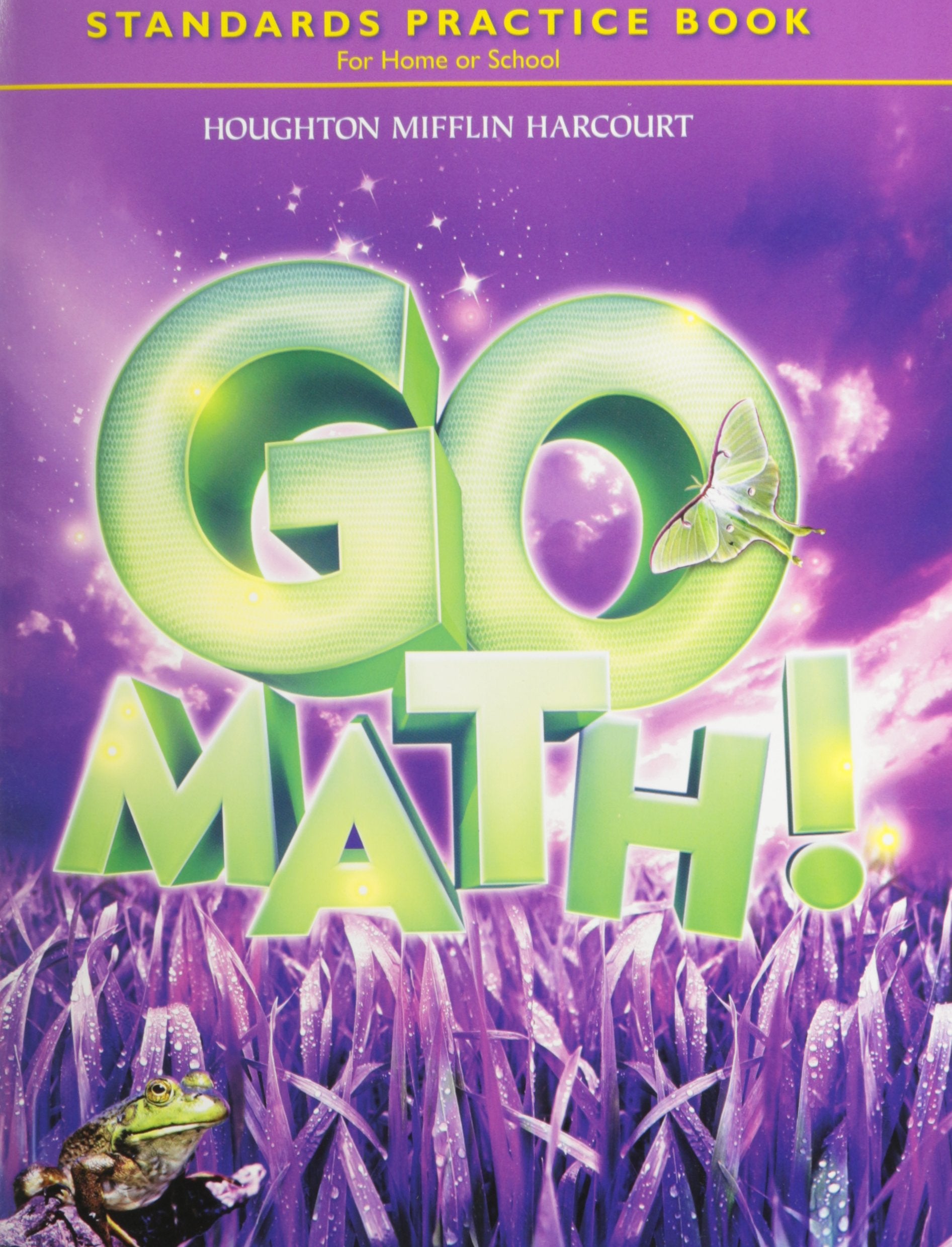 Go Math! Standards Practice Book, Grade 3,Used
