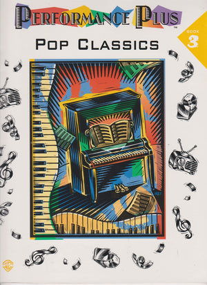 Performance Plus, Bk 3: Popular Music  Pop Classics,Used