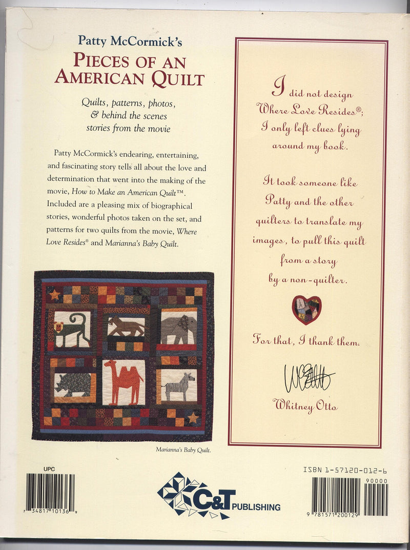 Patty McCormick's Pieces of an American Quilt: Quilts, Patterns, Photos, & Behind the Scenes Stories from the Movie,New