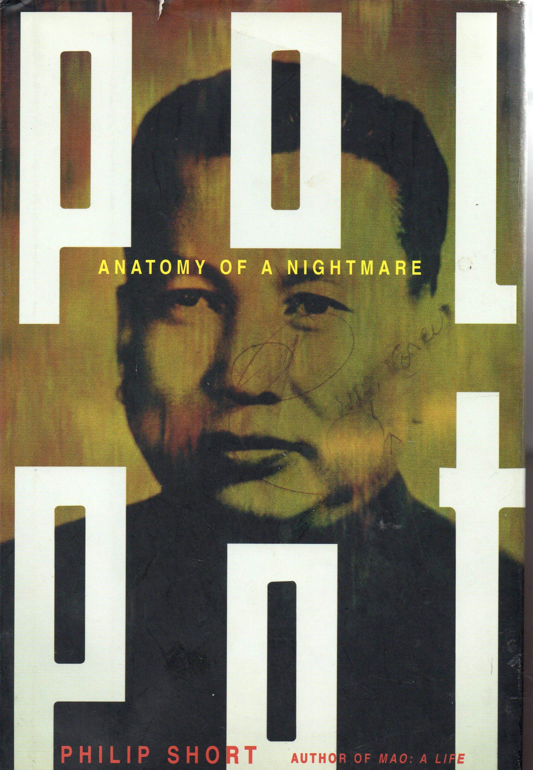 Pol Pot: Anatomy of a Nightmare (John MacRae Books),Used
