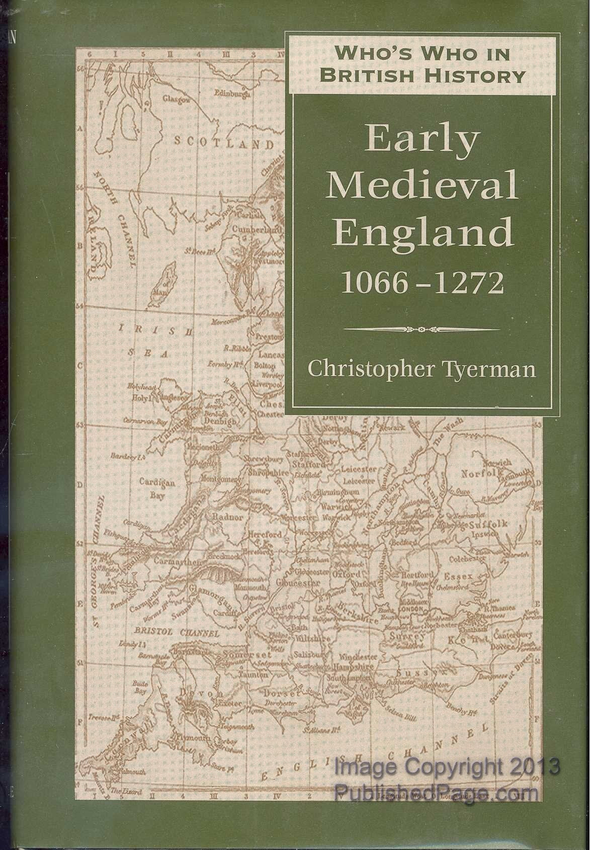 Who's Who in Early Medieval England 10661272 (Who's Who in British History),New