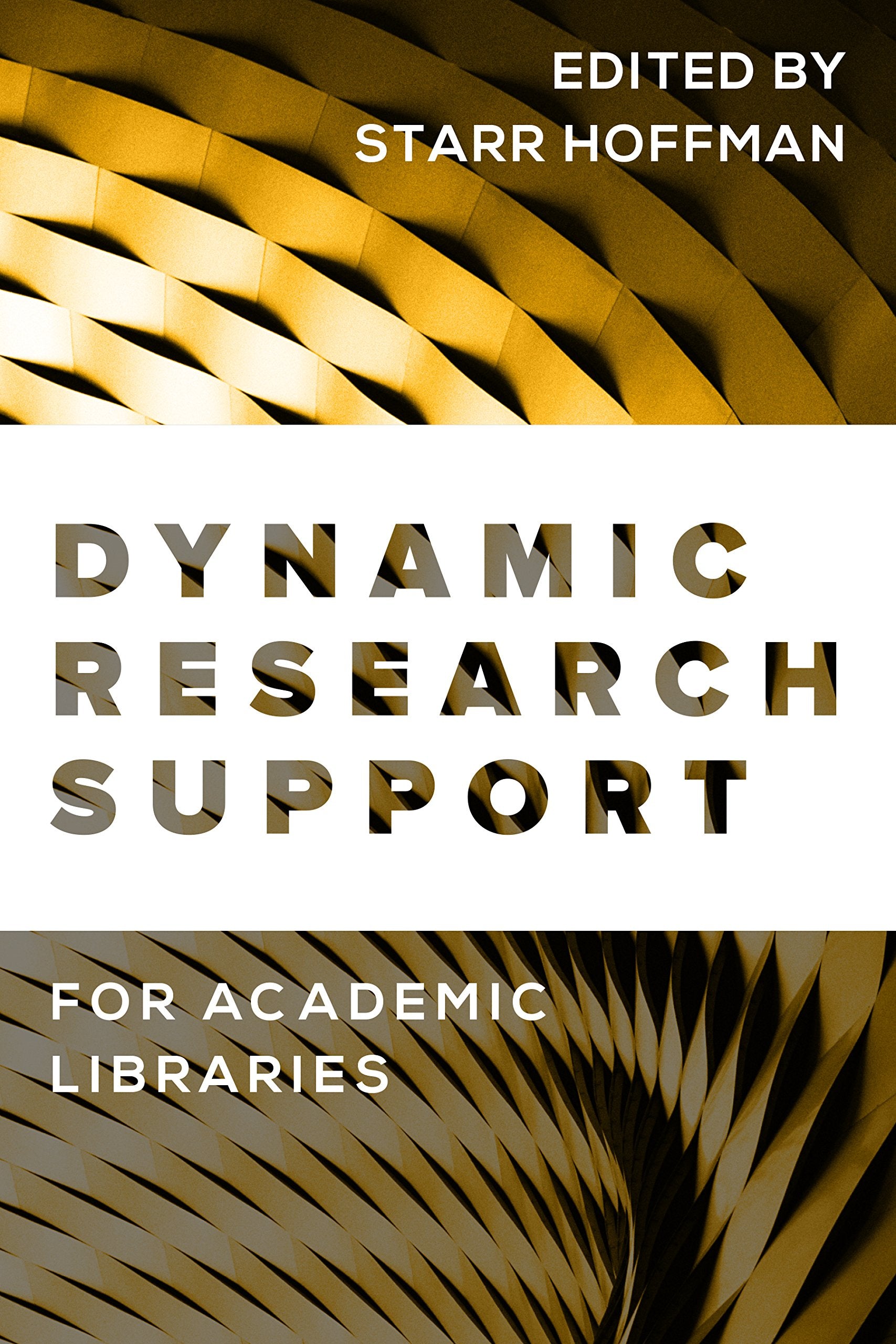 Dynamic Research Support for Academic Libraries,Used