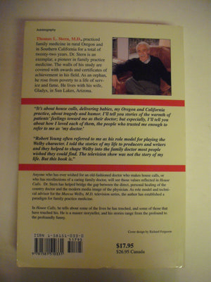 House Calls: Recollections of a Family Doctor,Used