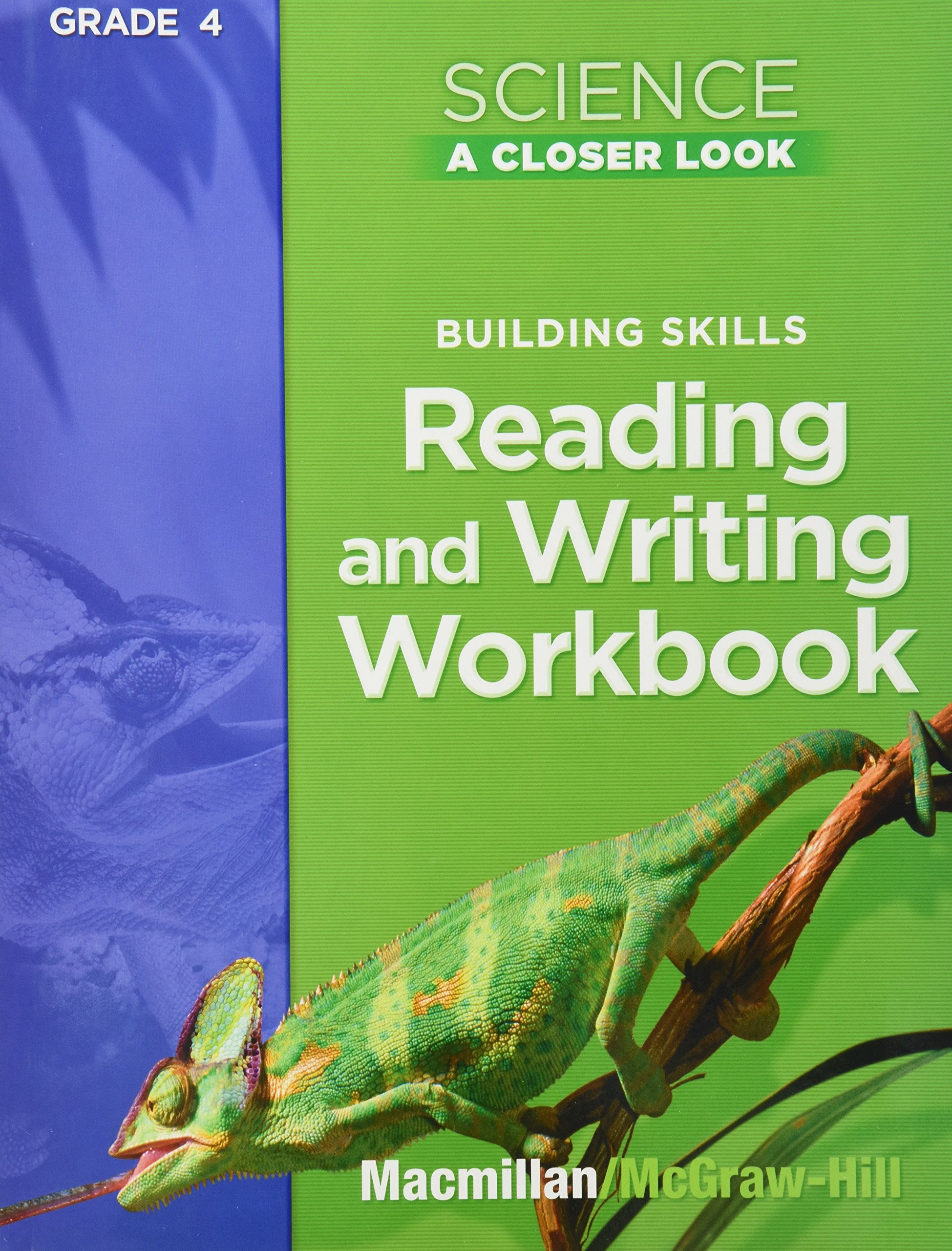 Building Skills Reading and Writing Workbook (Science: A Closer Look, Grade 4),New