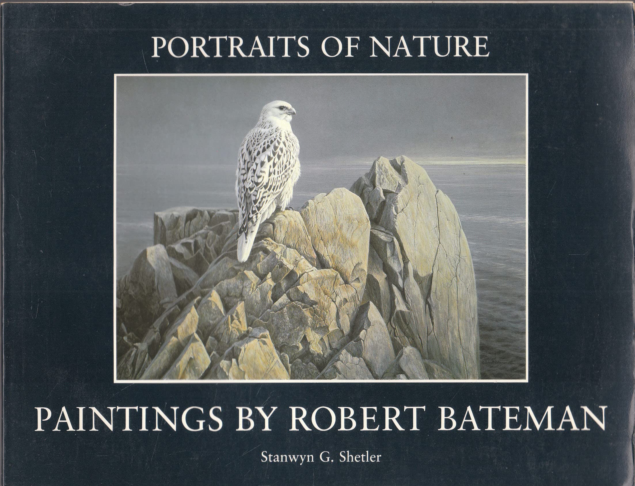 Portraits of Nature: Paintings by Robert Bateman,Used