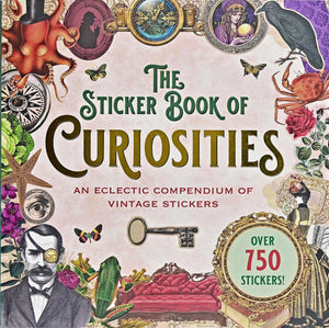 The Sticker Book Of Curiosities (Over 750 Stickers) (Sticker Books)