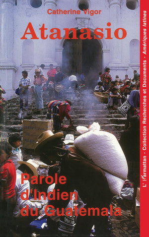 Anatasio: Parole d'Indien du Guatamala,Used