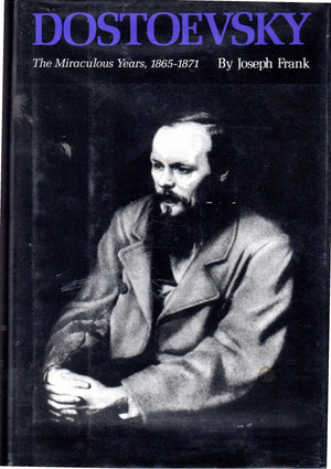 Dostoevsky: The Miraculous Years, 18651871