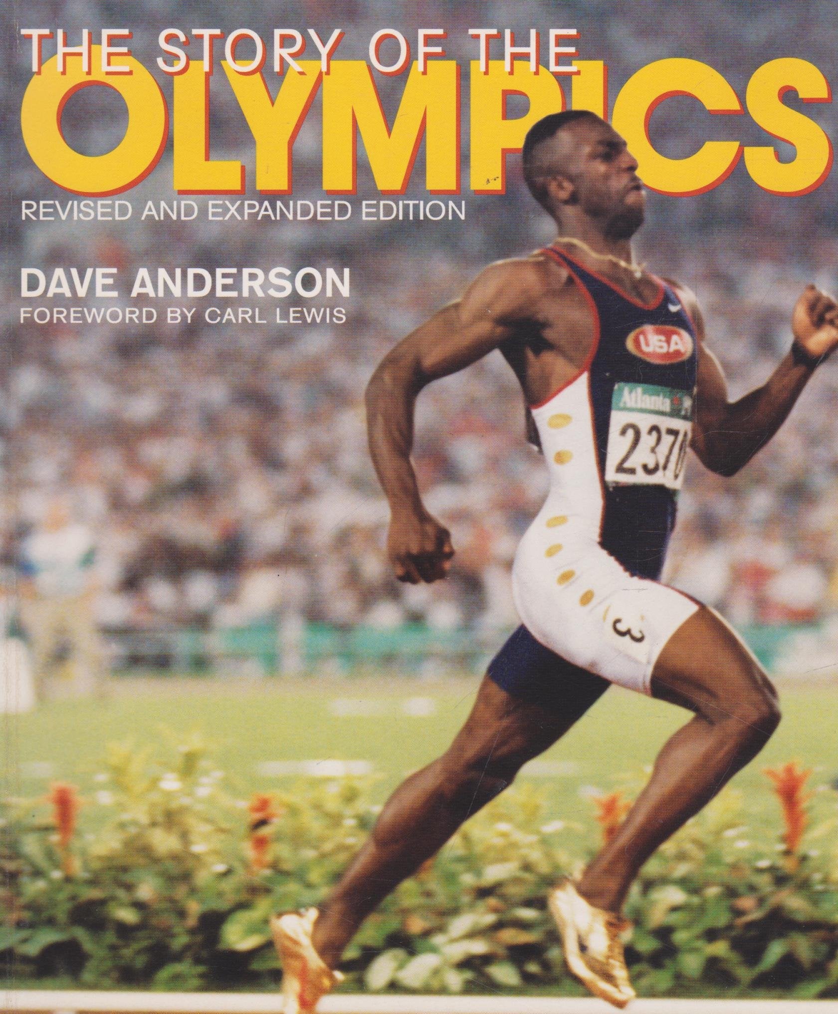 The Story of the Olympics: Revised and Expanded Edition,Used