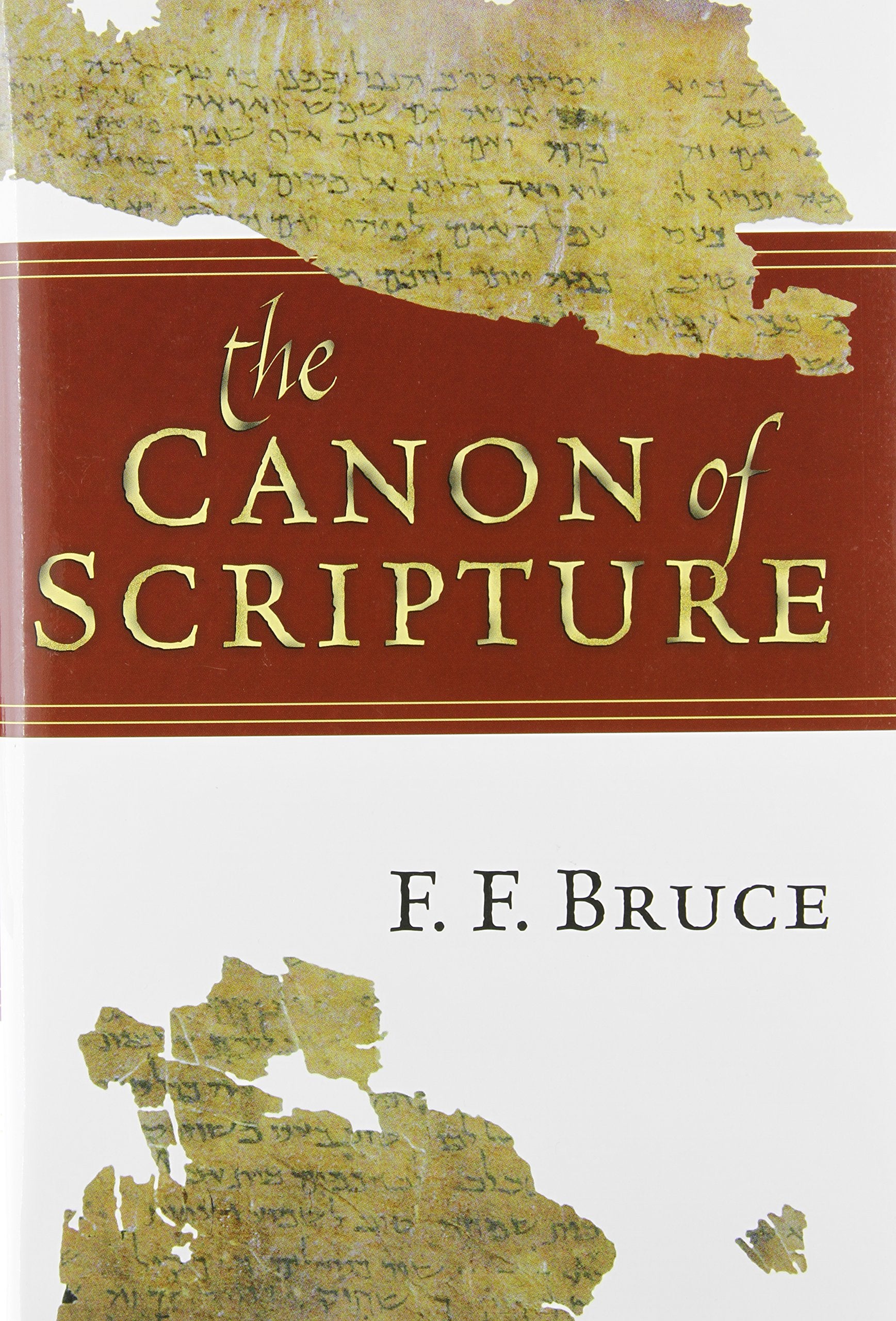 The Canon Of Scripture