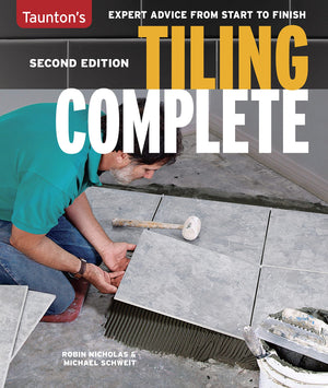 Tiling Complete: 2Nd Edition,New