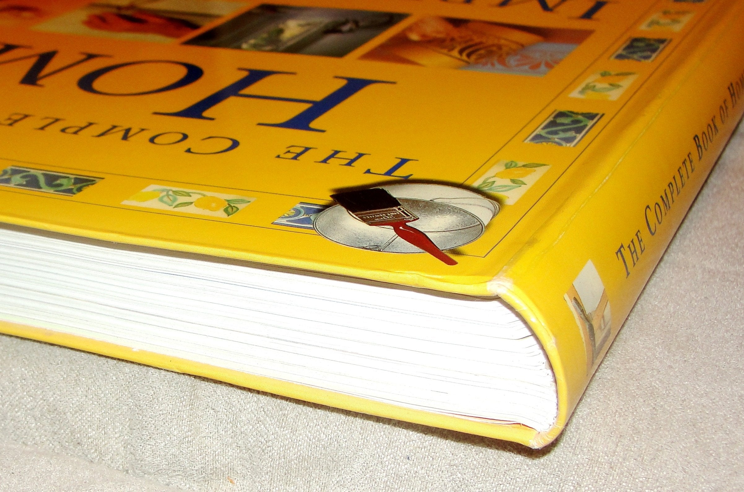 Complete Book of Home Improvement: Ideas and Techniques for Decorating Your Hom,Used