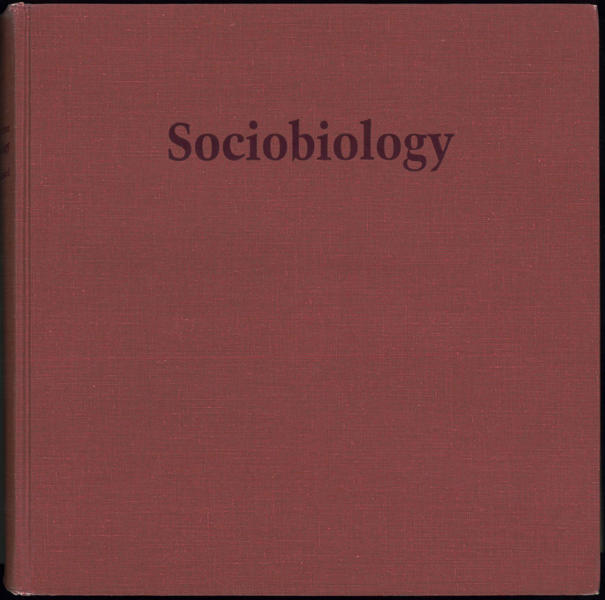 Sociobiology: The New Synthesis,Used