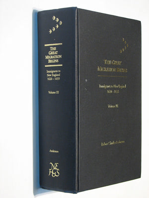 The Great Migration Begins Immigrants to New England 16201633 Volume III 3,New