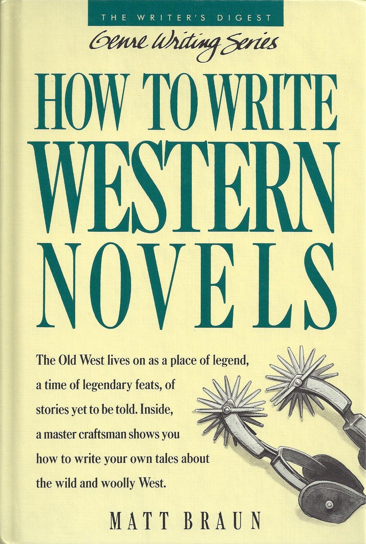 How To Write Western Novels (Genre Writing Series)