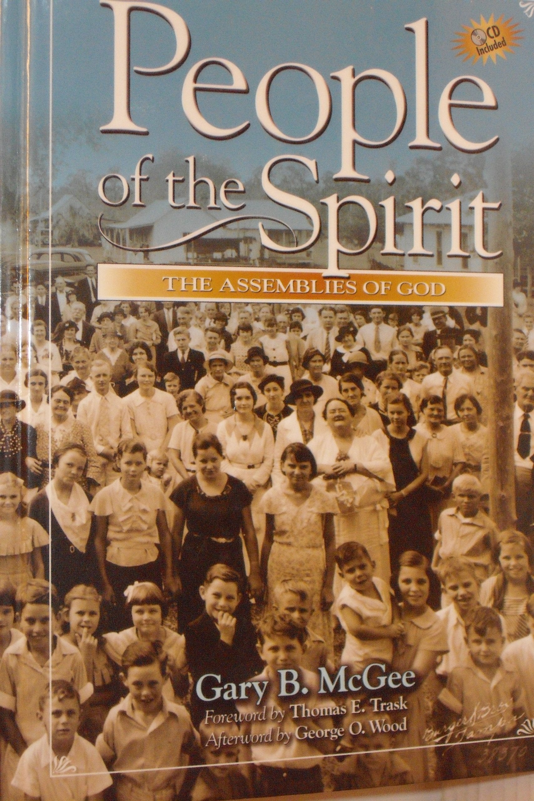 People Of The Spirit: The Assemblies Of God,New