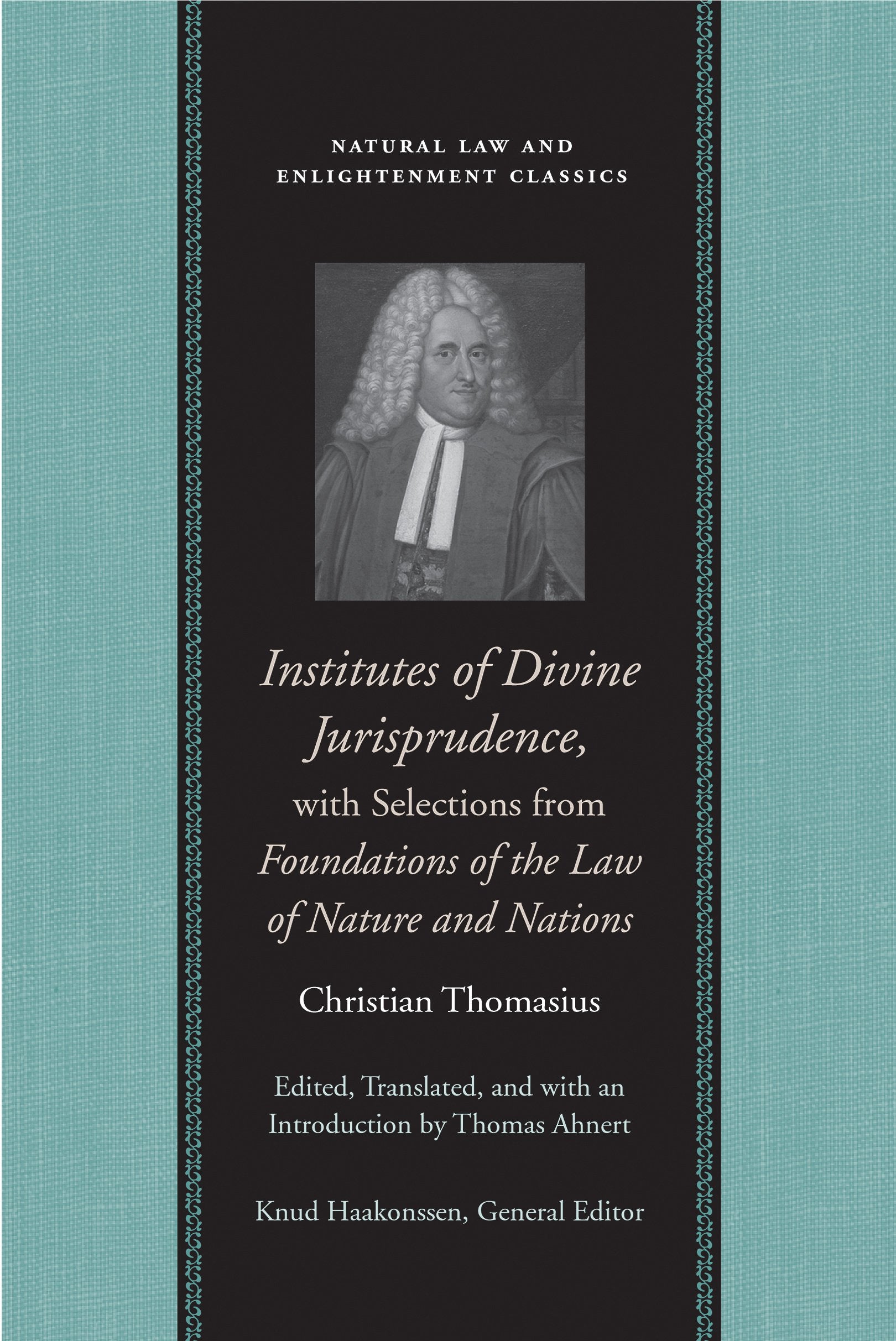 Institutes of Divine Jurisprudence, with Selections from Foundations of the Law of Nature and Nations (Natural Law and Enlighten,Used