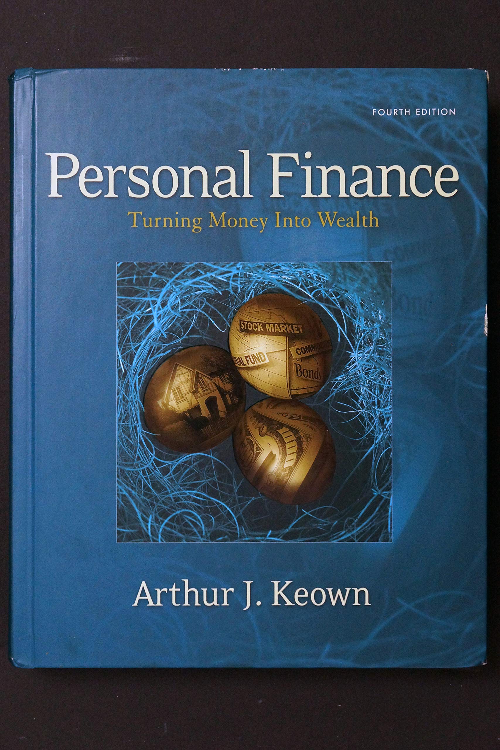 Personal Finance: Turning Money into Wealth,Used