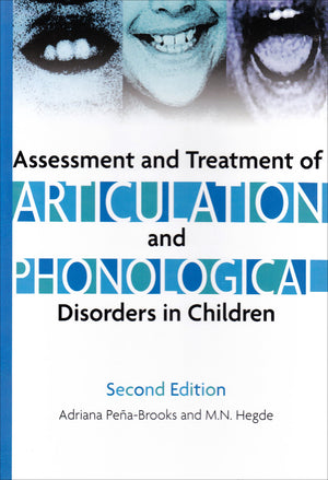 Assessment And Treatment of Articulation And Phonological Disorders in Children: A Duallevel Text,Used