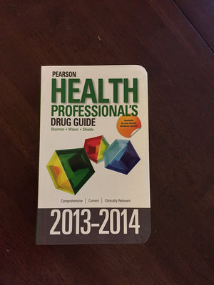 Pearson Health Professional'S Drug Guide,New
