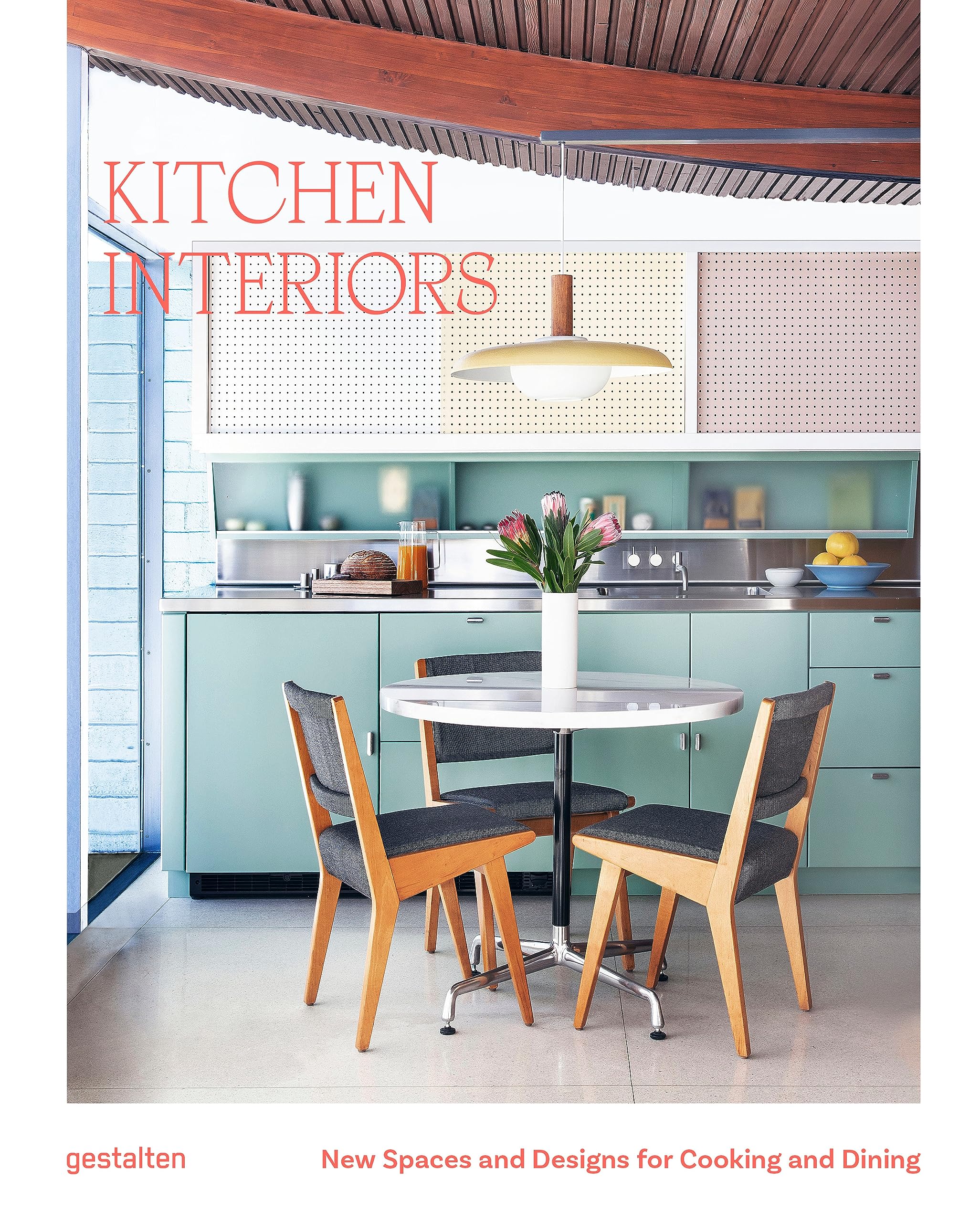 Kitchen Interiors: New Designs And Interior For Cooking And Dining,New